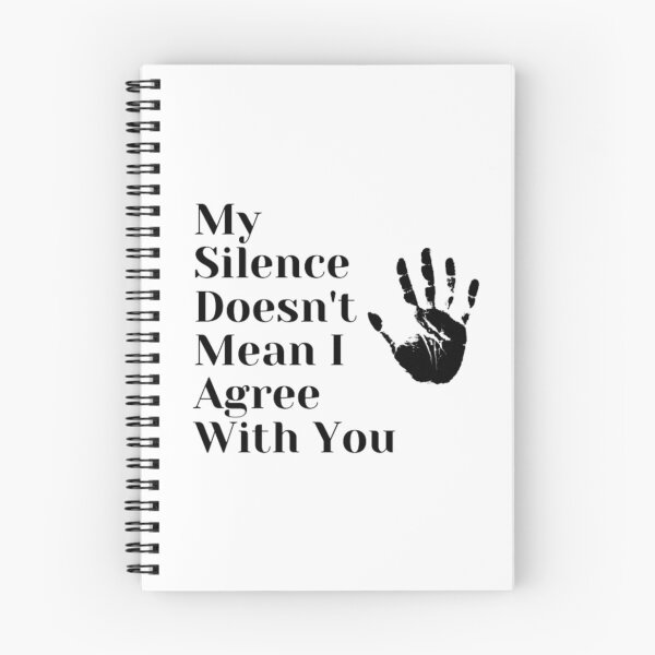 Item preview, My Silence Doesnt Mean I Agree With You designed and sold by imhae.