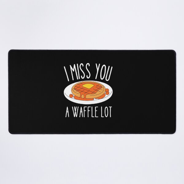 Item preview, I Miss you a waffle lot designed and sold by Thetruemo.
