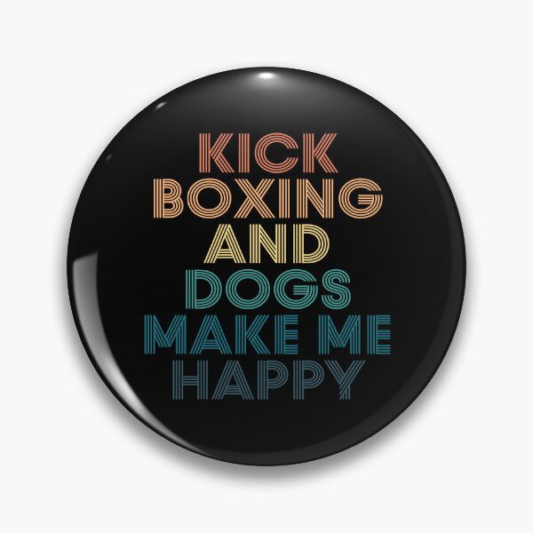 Item preview, Kick Boxing And Dogs Make Me Happy- Gift for Kick Boxing & Dogs Fans designed and sold by kindxinn.