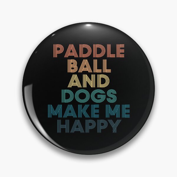 Item preview, Paddle ball And Dogs Make Me Happy- Gift for Paddle ball & Dogs Fans designed and sold by kindxinn.