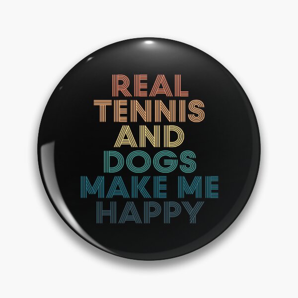 Item preview, Real tennis And Dogs Make Me Happy- Gift for Real tennis & Dogs Fans designed and sold by kindxinn.