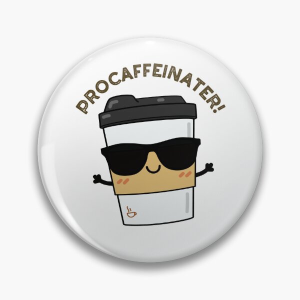 Item preview, Procaffeinater Funny Coffee Puns  designed and sold by punnybone.