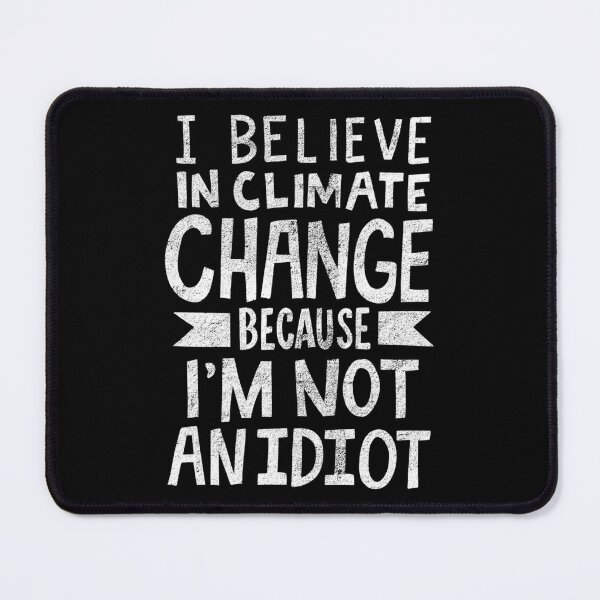 Item preview, I Believe in Climate Change Earth Day Ecology Gift designed and sold by haselshirt.