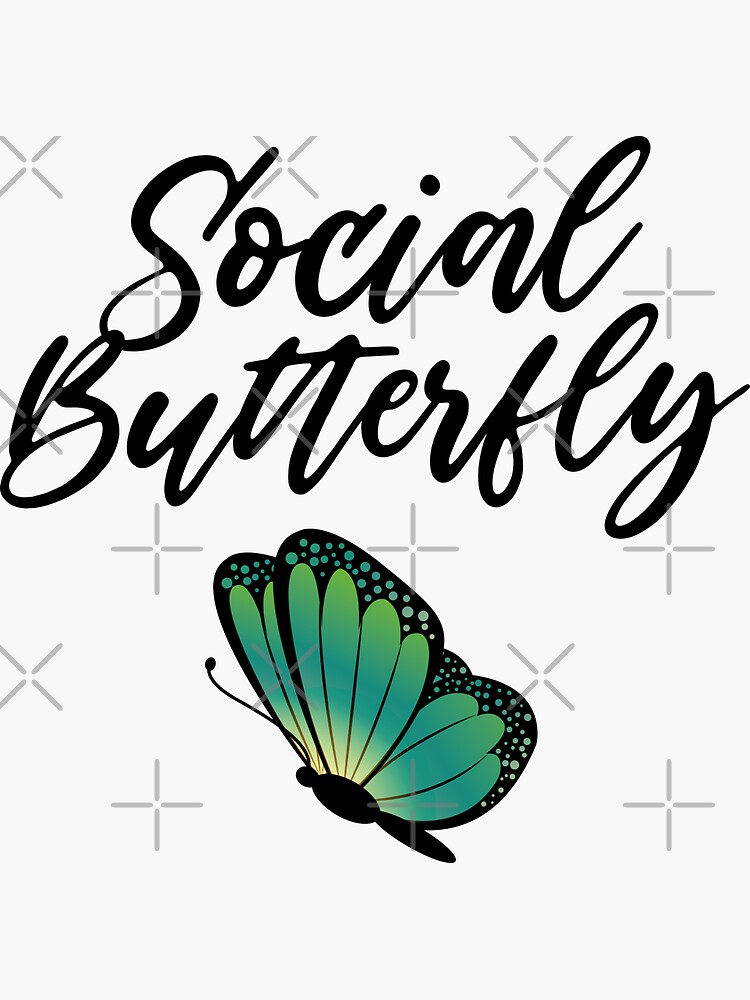 Social Butterfly — Sticker