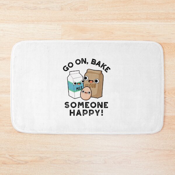 Item preview, Go On Bake Someone Happy Funny Baking Puns  designed and sold by punnybone.