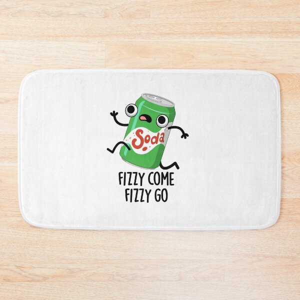 Item preview, Fizzy Come Fizzy Go Funny Soda Pop Puns  designed and sold by punnybone.