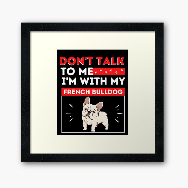 Artikel-Vorschau von French Bulldog Gift Lovers , Funny Gift For French Bulldog Dogs Lovers  , designt und verkauft von BIHI14.