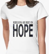 Rebellions are built on hope Women's Fitted T-Shirt