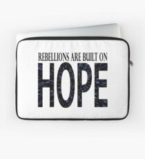 Rebellions are built on hope Laptop Sleeve