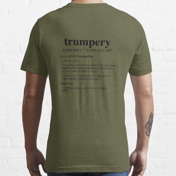 Trumpery Definition  Graphic T-Shirt Dress for Sale by