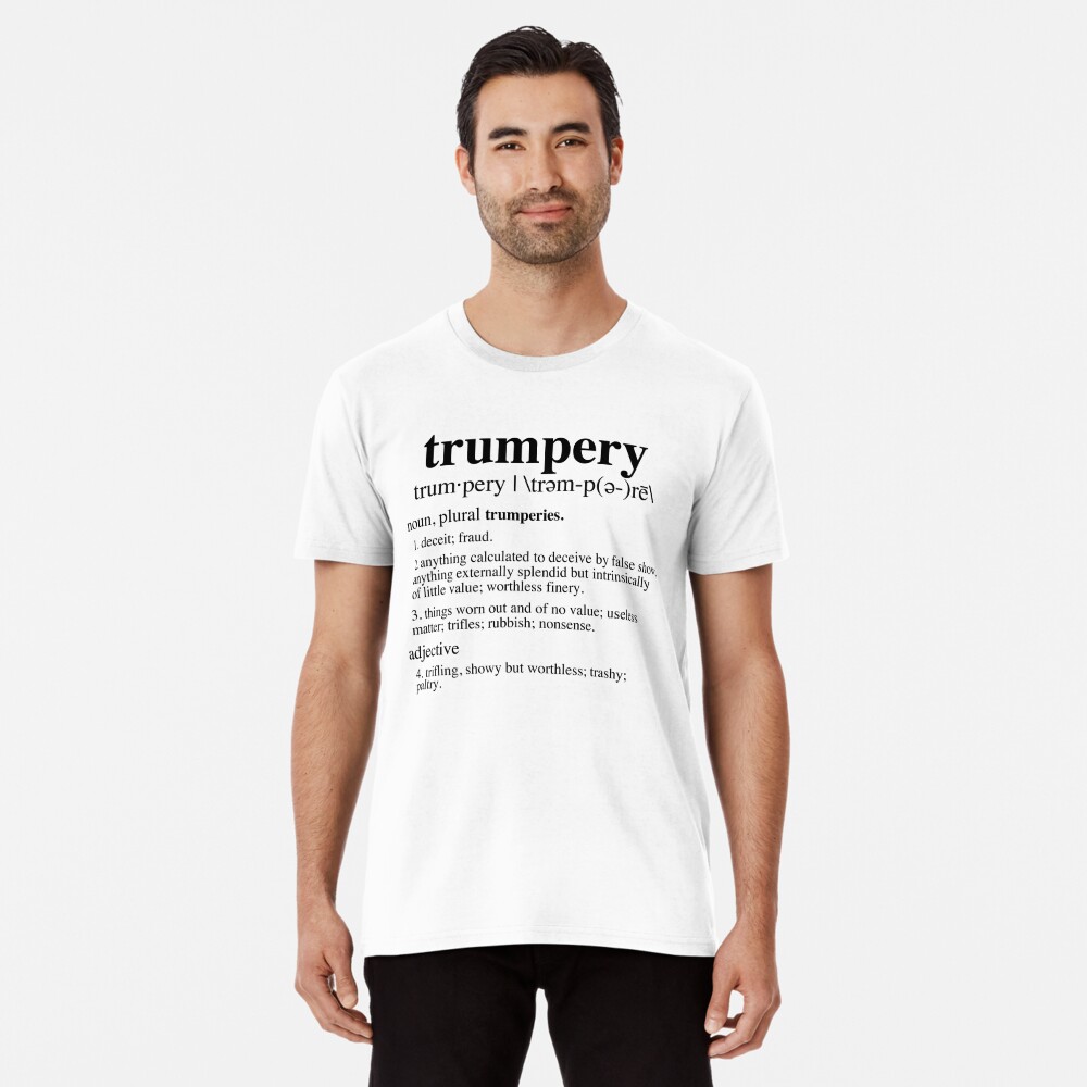 Trumpery Definition  Graphic T-Shirt Dress for Sale by