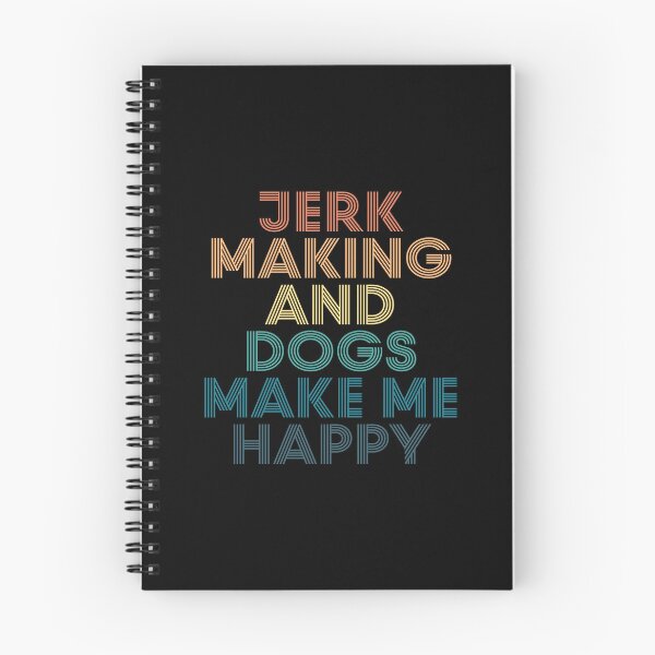 Item preview, Jerk Making And Dogs Make Me Happy- Gift for Jerk Making & Dogs Fans designed and sold by kindxinn.