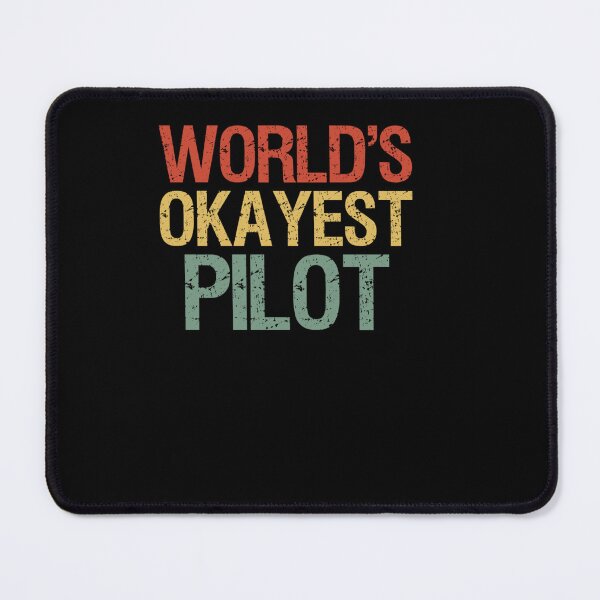 Item preview, VINTAGE RETRO FUNNY PILOT WORLD OKAYEST PILOT designed and sold by sobriowslen.