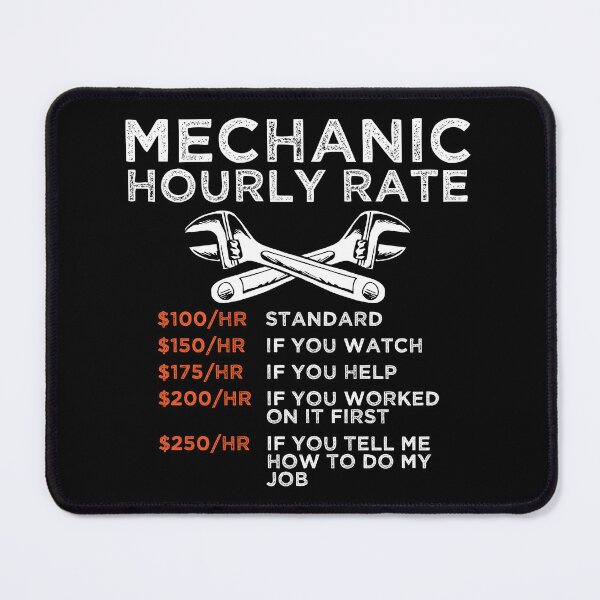 Item preview, Mechanic Hourly Rate Wrench Worker Gift designed and sold by haselshirt.