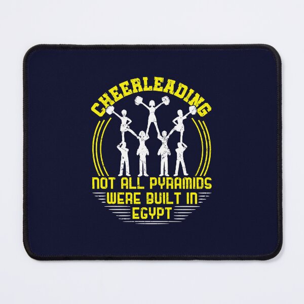 Item preview, Cheerleading Not All Pyramids Were Built In Egypt designed and sold by jaygo.