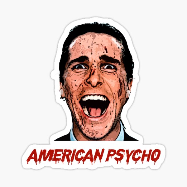 "Patrick Bateman" Sticker By MetalSatyrShop | Redbubble