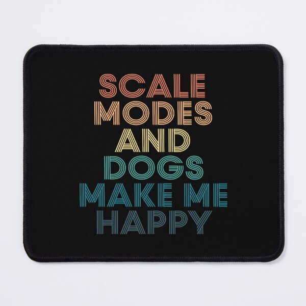 Item preview, Scale Modes And Dogs Make Me Happy- Gift for Scale Modes & Dogs Fans designed and sold by kindxinn.