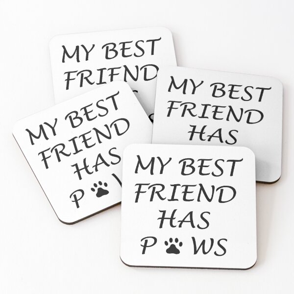 Item preview, My best friend has paws  designed and sold by mixtape80.