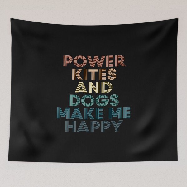 Item preview, Power Kites And Dogs Make Me Happy- Gift for Power Kites & Dogs Fans designed and sold by kindxinn.