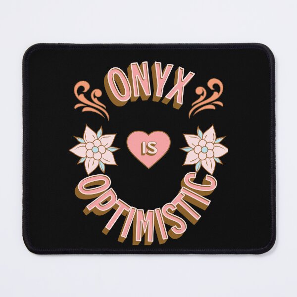 Item preview, Onyx is Optimistic - First Names - Birthday Gifts - Alliteration Fans designed and sold by epicthoughts.