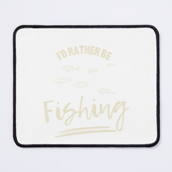 Item preview, I'd rather be Fishing. Trending Mixed Fonds  designed and sold by GEM STYLE.