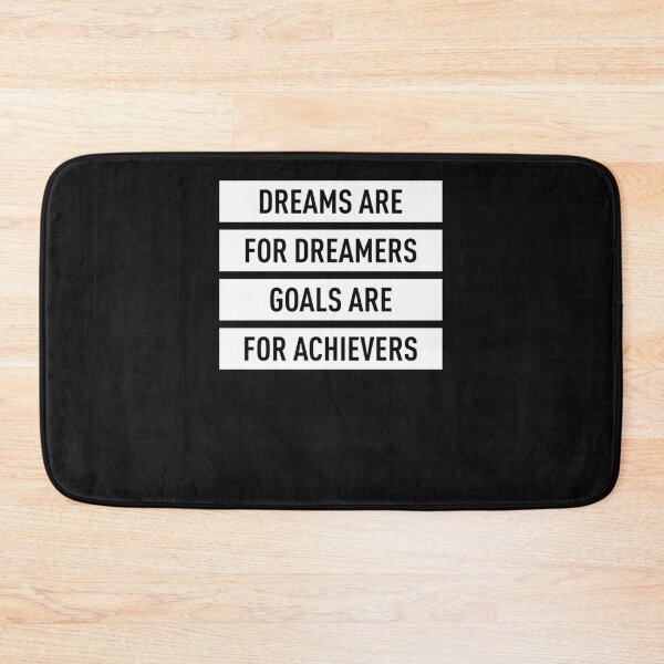Item preview, Dreams Are For Dreamers Goals Are For Achievers (White) Classic designed and sold by luptakkites.