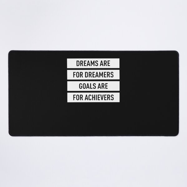 Item preview, Dreams Are For Dreamers Goals Are For Achievers (White) Classic designed and sold by luptakkites.