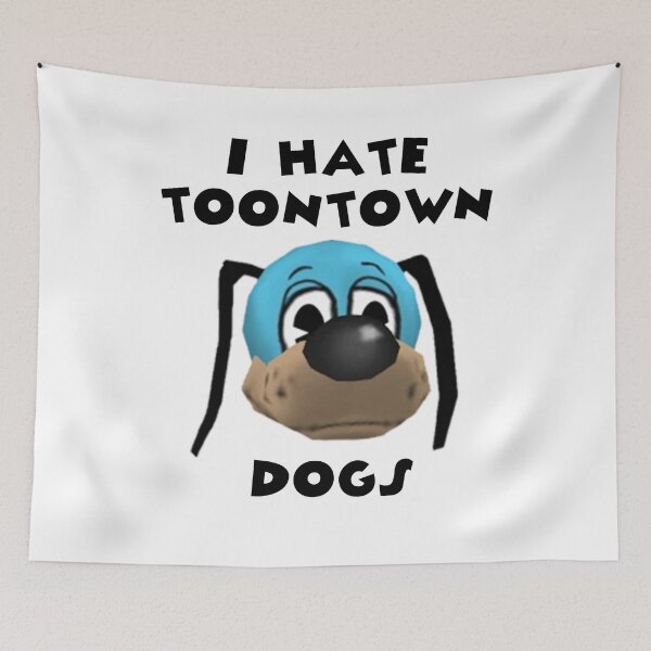 Item preview, I Hate Toontown Dogs designed and sold by TooningAround.