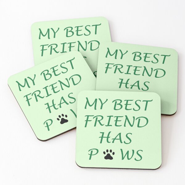 Item preview, My best friend has paws  designed and sold by mixtape80.