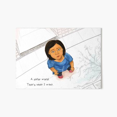 A Safer World Art Board Print