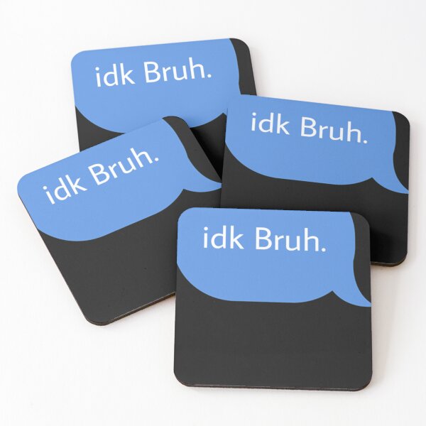 Item preview, Idk bruh    designed and sold by beierymzerva.
