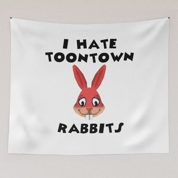 Item preview, I Hate Toontown Rabbits designed and sold by TooningAround.