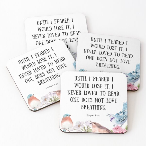 Item preview, Until I Feared I Would Lose It - To Kill A Mockingbird Quote designed and sold by BeakHouse.