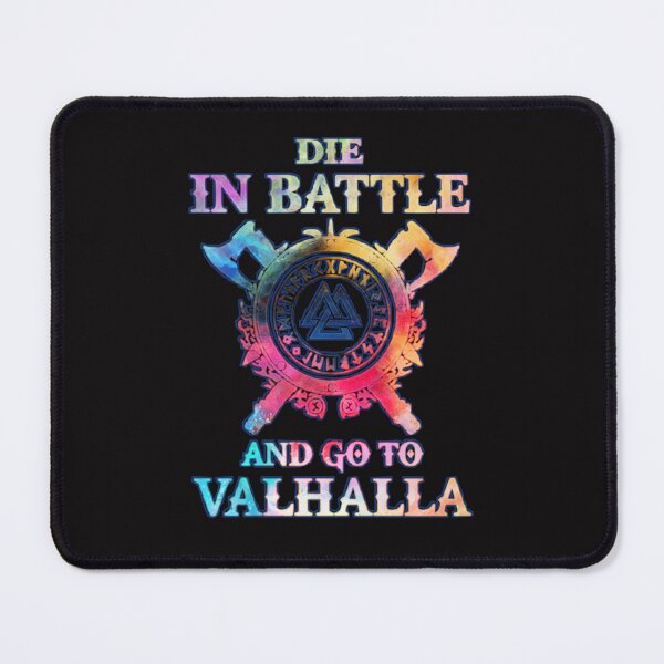 Item preview, Die in battle and go to Valhalla designed and sold by Hieroglyphia.