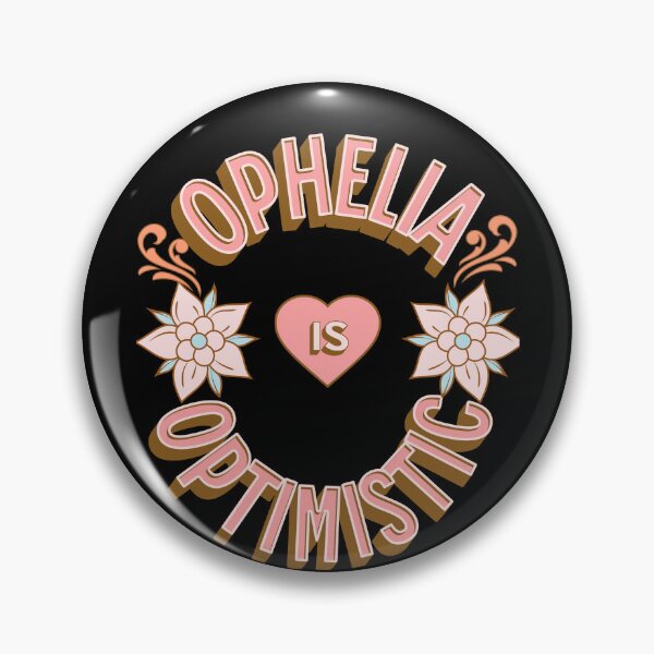 Item preview, Ophelia is Optimistic - First Names - Birthday Gifts - Alliteration Fans designed and sold by epicthoughts.
