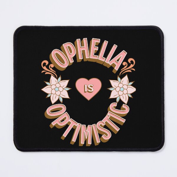 Item preview, Ophelia is Optimistic - First Names - Birthday Gifts - Alliteration Fans designed and sold by epicthoughts.