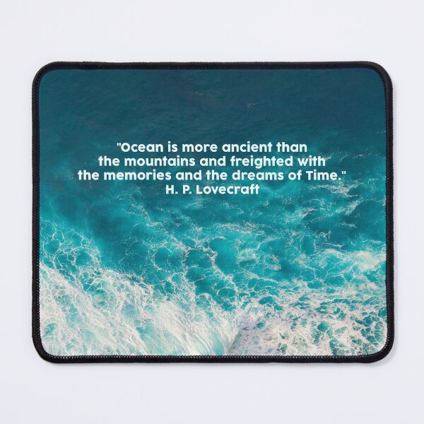Artikelvorschau, Blue Ocean Waves, die Beach H.P. Lovecraft-Zitat - Meerwasser entworfen und verkauft von SmallOrbit.