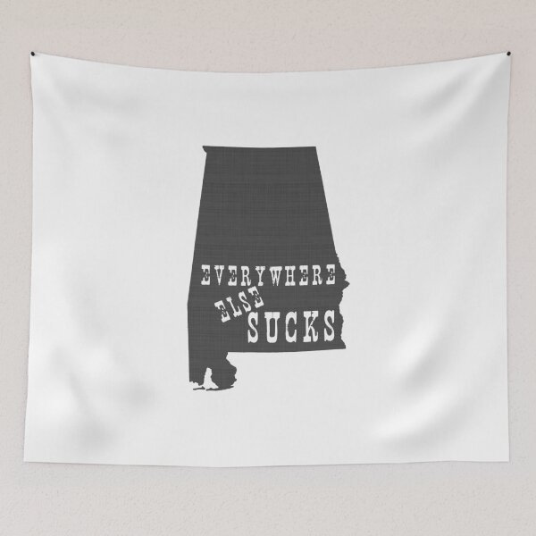 Item preview, Alabama Everywhere Else Sucks designed and sold by surgedesigns.