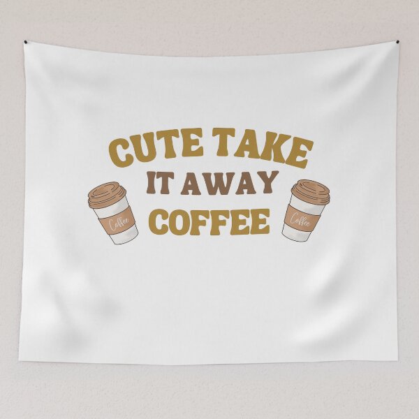 Item preview, Cute Take it away coffee designed and sold by formylovelydog.