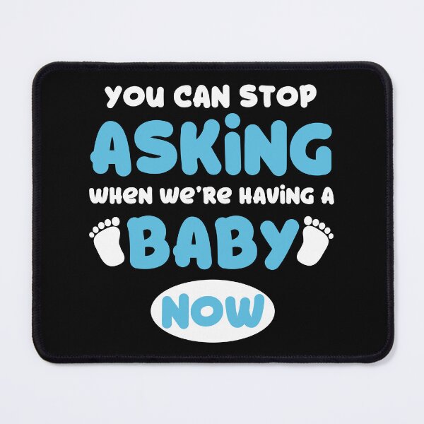 Item preview, You Can Stop Asking Baby Now Pregnancy Gift designed and sold by haselshirt.