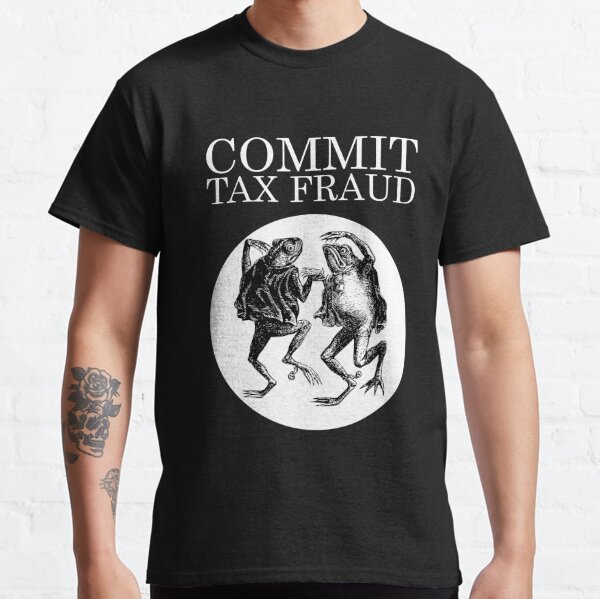 Commit Tax Fraud Meme | Vintage Dancing Frogs Classic T-Shirt