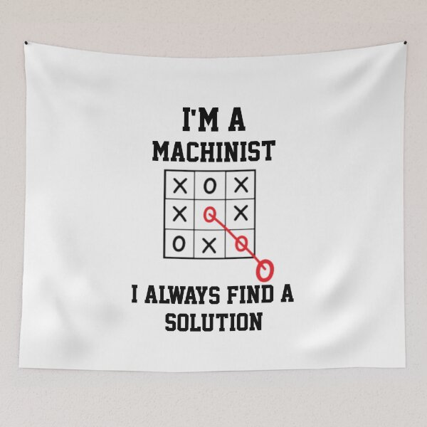 Item preview, Im A  Machinist I Always Find A Solution designed and sold by Yay Design.