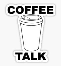 Coffee Talk Sticker