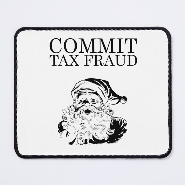 Item preview, Commit Tax Fraud Meme | Vintage Santa Drawing designed and sold by SomeDesignThing.