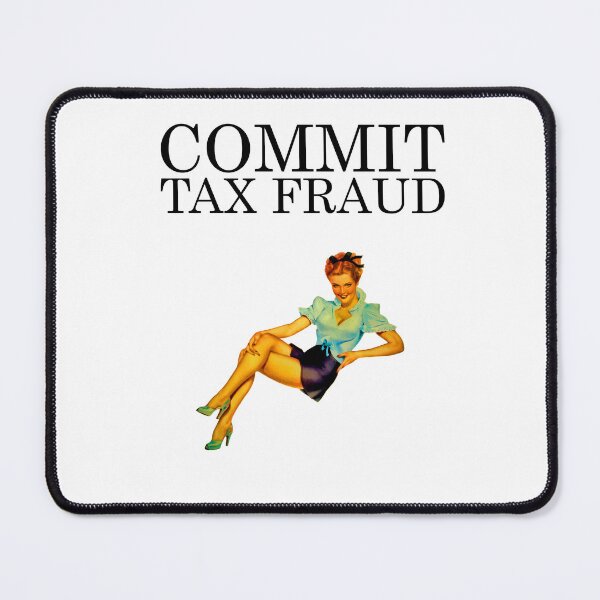 Item preview, Commit Tax Fraud Meme | Vintage Pinup Girl designed and sold by SomeDesignThing.