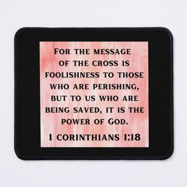 Item preview, Bible Verse 1 Corinthians 1:18 designed and sold by Prayingwarrior.