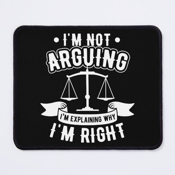 Item preview, Not Arguing Explaining Why I'm Right Lawyer Gift designed and sold by haselshirt.