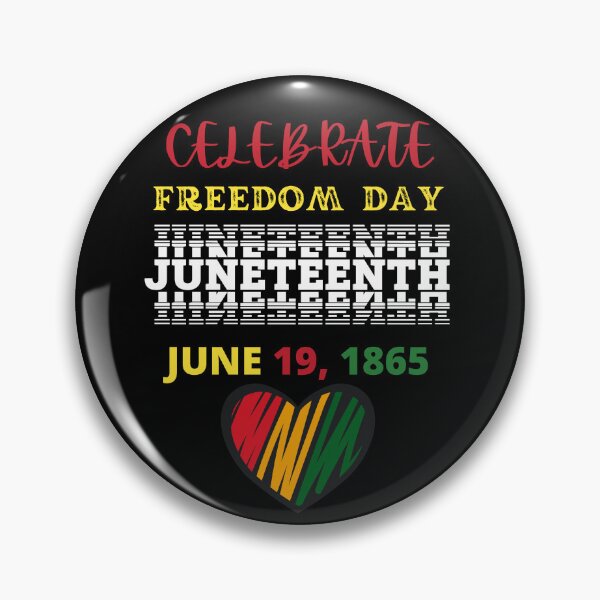 Item preview, Celebrate Juneteenth Freedom Day June 19, 1865 designed and sold by delohill.