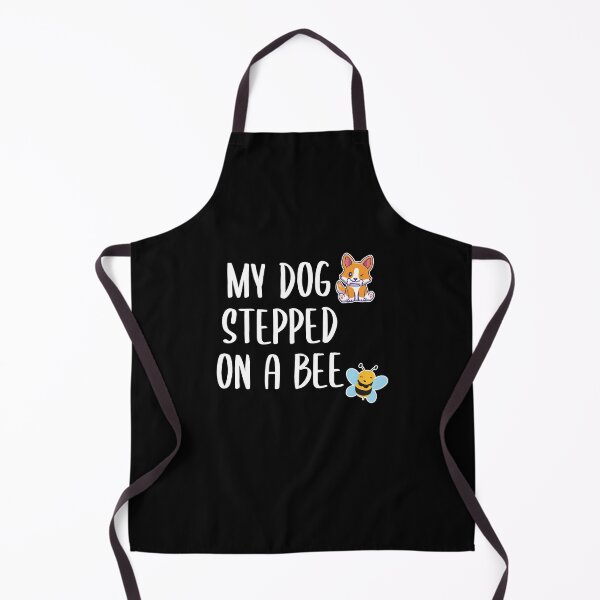 Item preview, My Dog Stepped on a Bee (White-Black BG) designed and sold by FilipeFerreira.