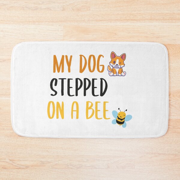 Item preview, My Dog Stepped on a Bee (Colors) designed and sold by FilipeFerreira.